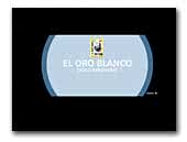 El Oro Blanco