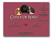 King Charles Spaniels Castle of Roses