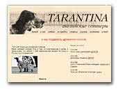 Tarantina kennel