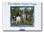 The  Nikitin Family Dogs