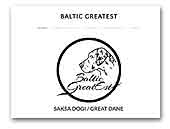 Baltic Greatest - Great dane kennel